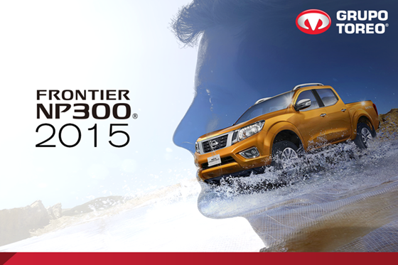 Grupo Nissan Toreo Frontier NP300 2015 Doble Exposicion